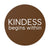 Dark Chocolate "KINDESS begins within" Round Vinyl Stickers